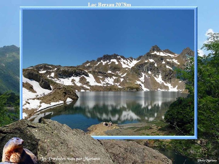 Lac Bersau 2078 m . 