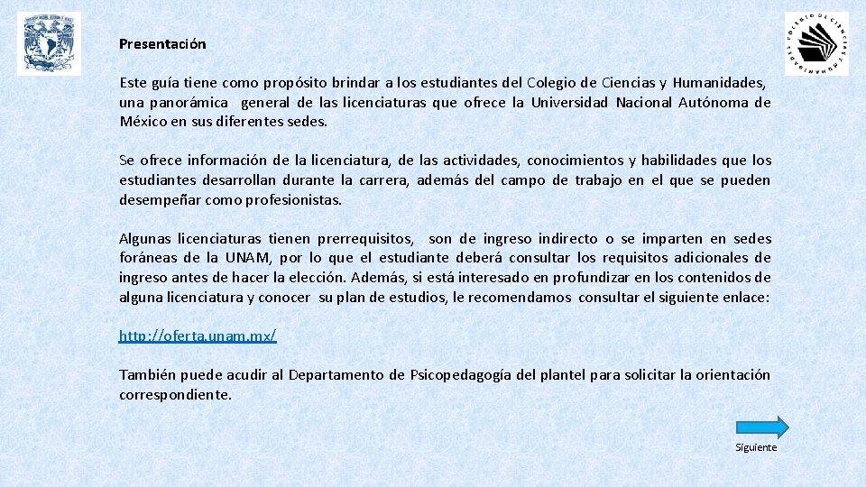 Presentación Este guía tiene como propósito brindar a los estudiantes del Colegio de Ciencias