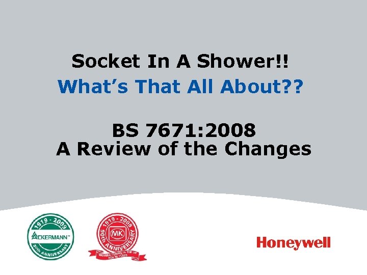 Socket In A Shower!! What’s That All About? ? BS 7671: 2008 A Review
