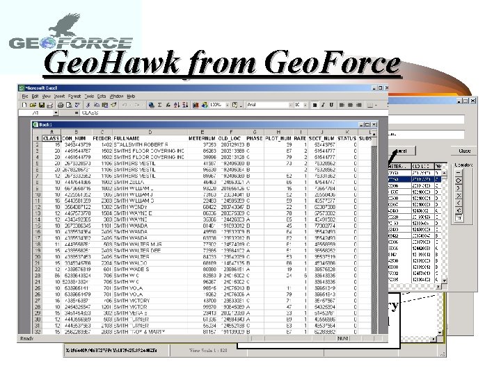 Geo. Hawk from Geo. Force Smith Geo. Hawk has Search Functions. Press the Search