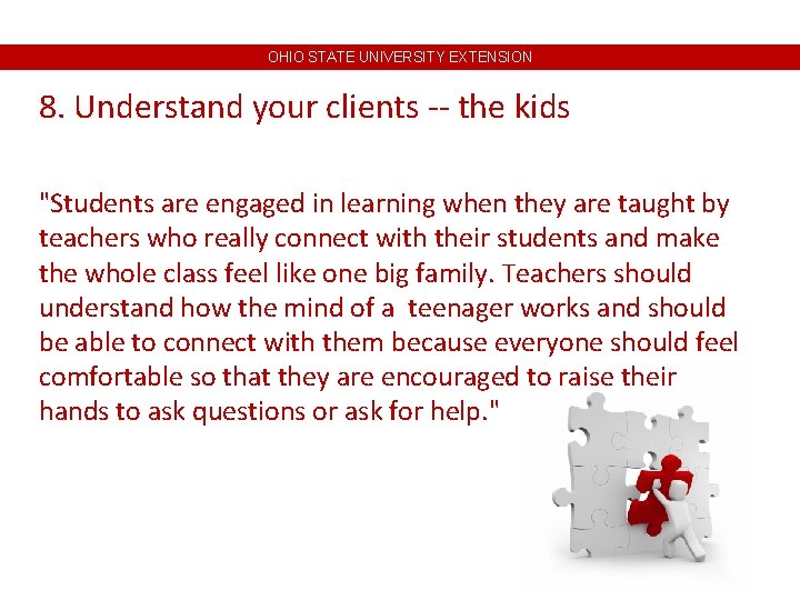 OHIO STATE UNIVERSITY EXTENSION 8. Understand your clients -- the kids "Students are engaged OHIO STATE UNIVERSITY EXTENSION 8. Understand your clients -- the kids "Students are engaged