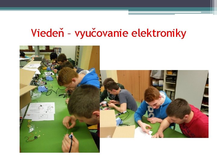 Viedeň – vyučovanie elektroniky 