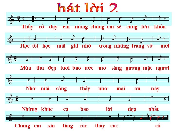 Thầy cô dạy Học tốt học Mùa Nhớ em mong chúng em sẽ mãi