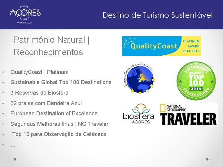 Património Natural | Reconhecimentos • Quality. Coast | Platinum • Sustainable Global Top 100