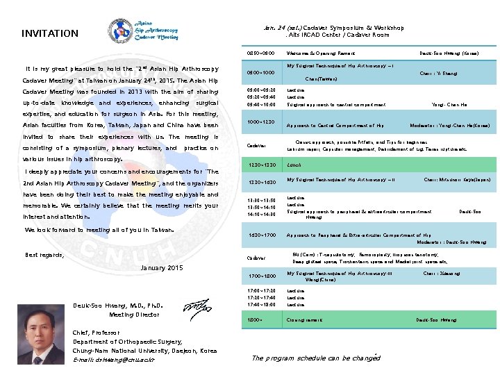 Jan. 24 (sat. ) Cadaver Symposium & Workshop INVITATION : Aits IRCAD Center /