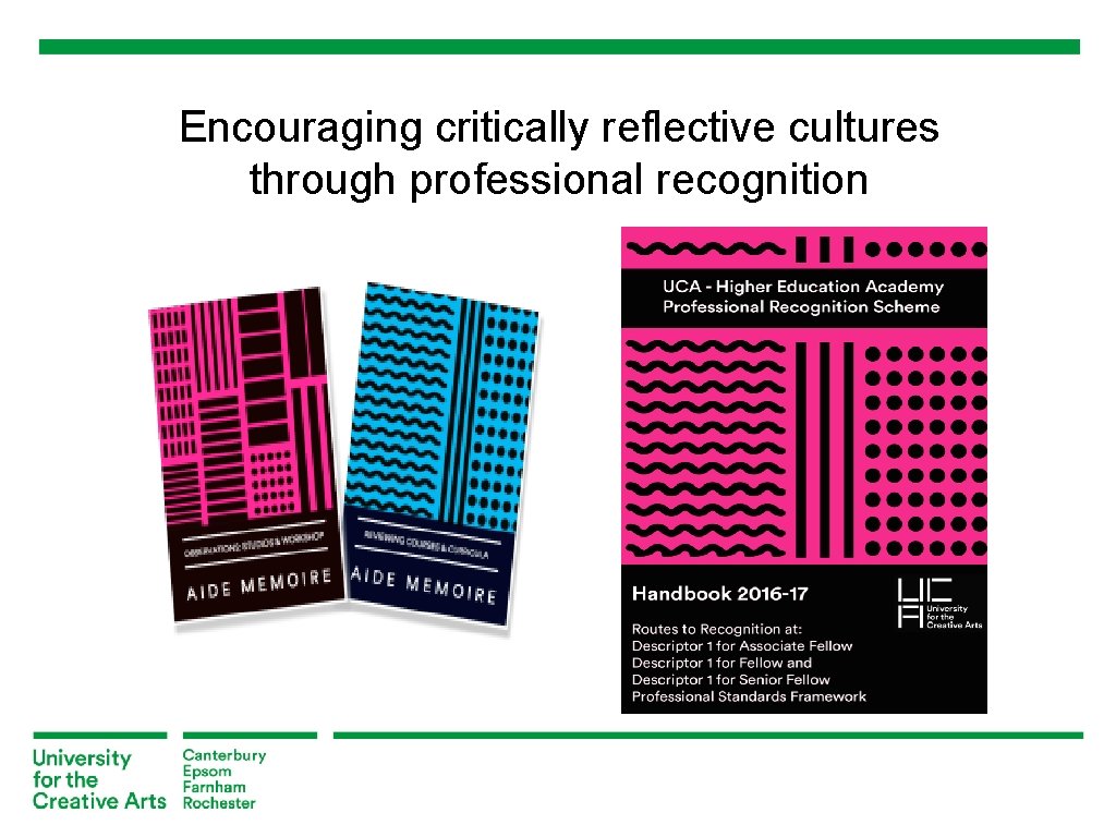 Encouraging critically reflective cultures through professional recognition Encouraging critically reflective cultures through professional recognition