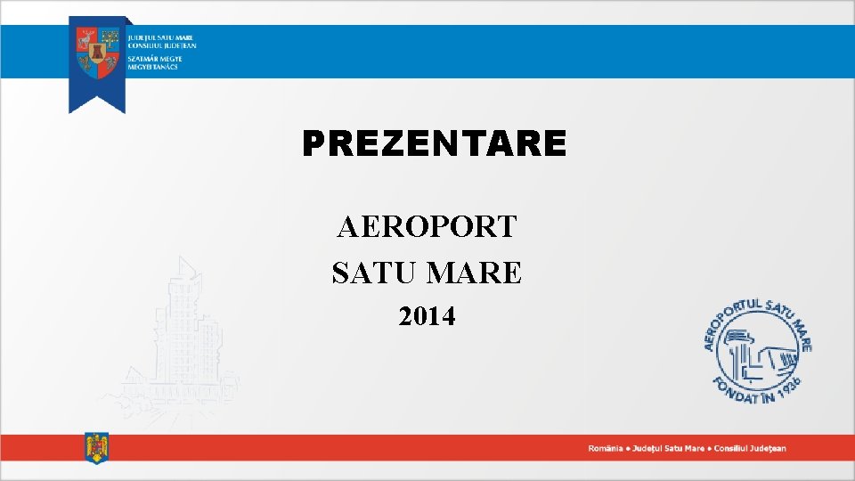 PREZENTARE AEROPORT SATU MARE 2014 