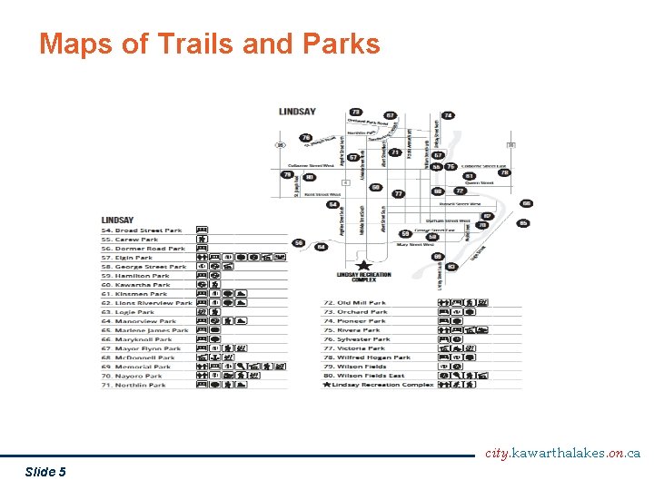 Maps of Trails and Parks city. kawarthalakes. on. ca Slide 5 