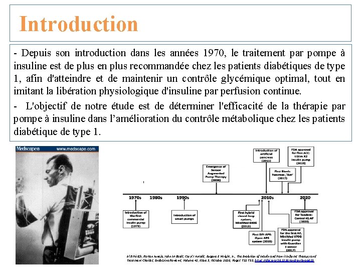 Introduction - Depuis son introduction dans les années 1970, le traitement par pompe à