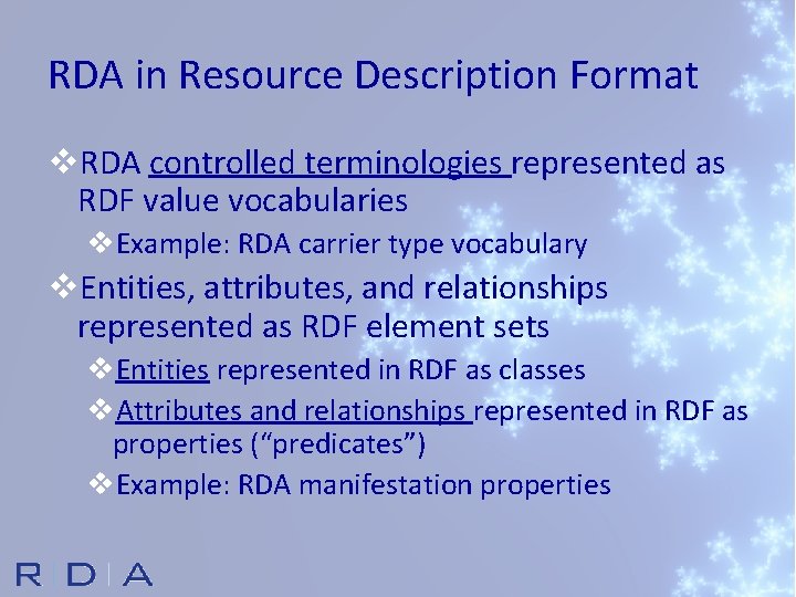 RDA in Resource Description Format v. RDA controlled terminologies represented as RDF value vocabularies
