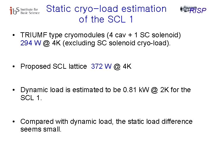 Static cryo-load estimation of the SCL 1 RISP • TRIUMF type cryomodules (4 cav