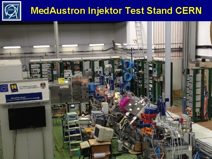 Med. Austron Injektor Test Stand CERN M. Benedikt Lehrerprogramm, 26. 11. 2012 29 