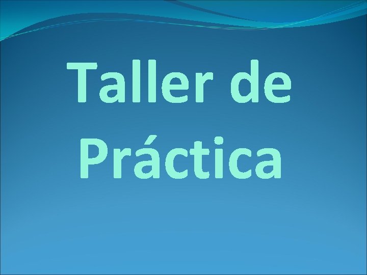 Taller de Práctica 