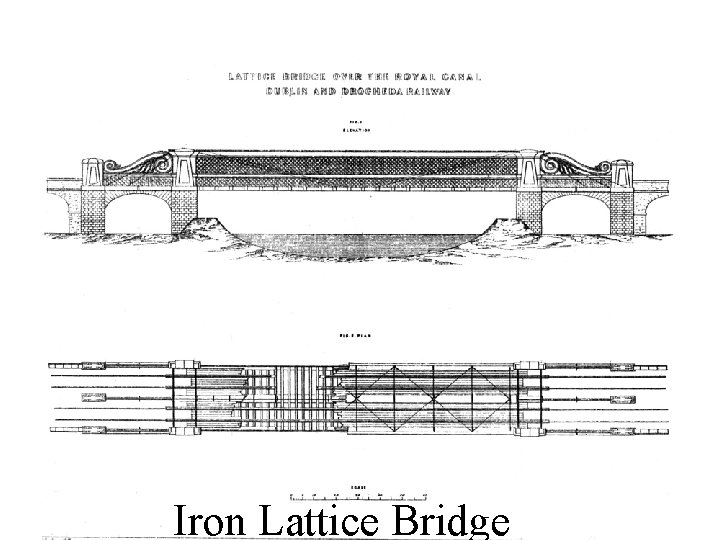 Iron Lattice Bridge 