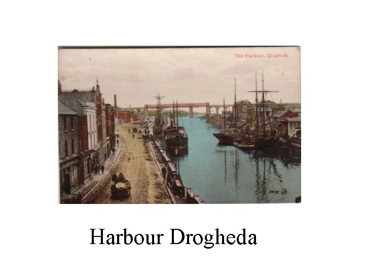 Harbour Drogheda 