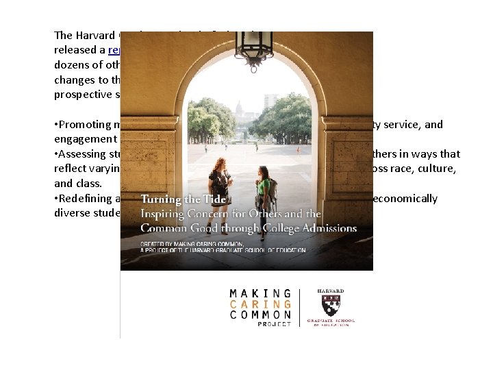 The Harvard Graduate School of Education released a report on Wednesday endorsed by dozens