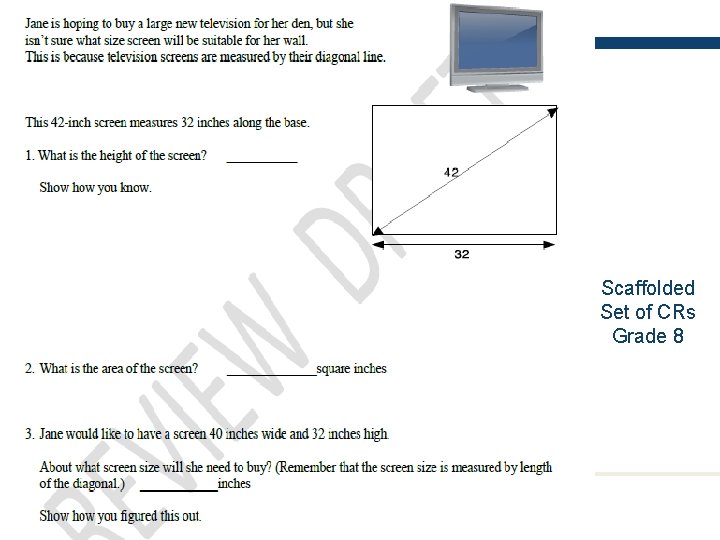 Professional Development to Practice Scaffolded Set of CRs Grade 8 Professional Development to Practice Scaffolded Set of CRs Grade 8