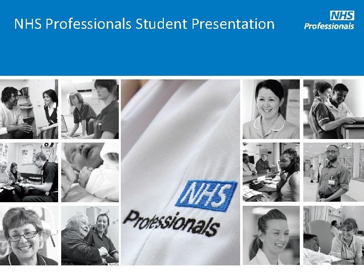 NHS Professionals Student Presentation 