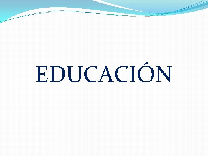 EDUCACIÓN 