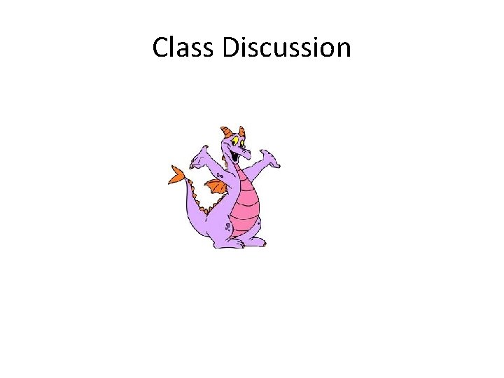 Class Discussion 