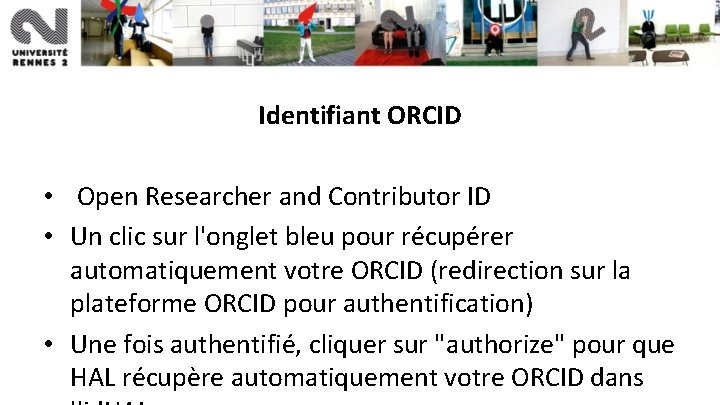 Identifiant ORCID • Open Researcher and Contributor ID • Un clic sur l'onglet bleu