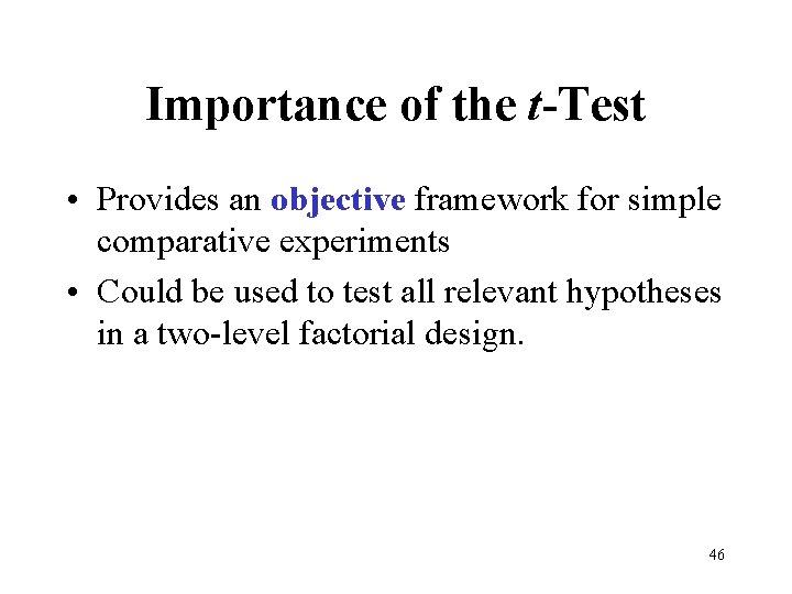 Comparative Testing Experiments Chapter 2 Simple Comparative Experiments SCE Simple comparative