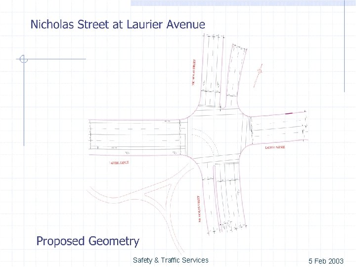 Safety & Traffic Services 5 Feb 2003 