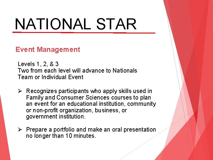NATIONAL STAR Event Management Levels 1, 2, & 3 Two from each level will