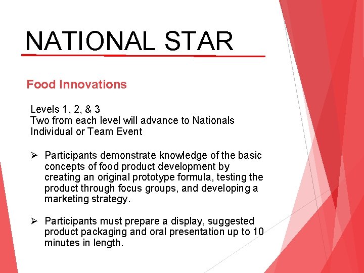 NATIONAL STAR Food Innovations Levels 1, 2, & 3 Two from each level will