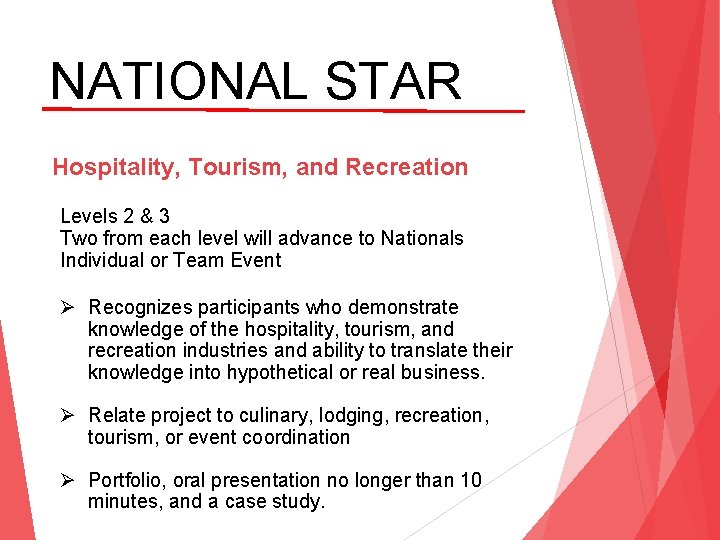 NATIONAL STAR Hospitality, Tourism, and Recreation Levels 2 & 3 Two from each level