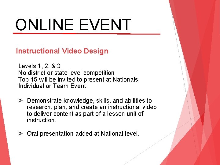 ONLINE EVENT Instructional Video Design Levels 1, 2, & 3 No district or state