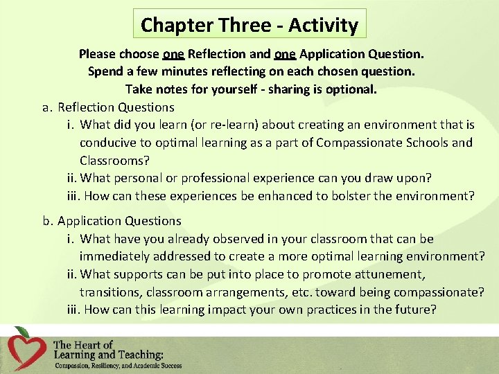 Chapter Three - Activity Please choose one Reflection and one Application Question. Spend a