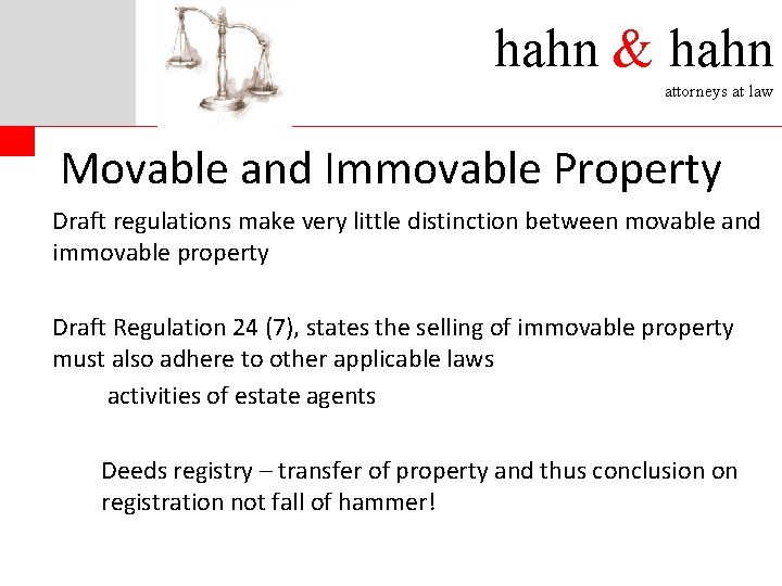 hahn & hahn attorneys at law Movable and Immovable Property Draft regulations make very