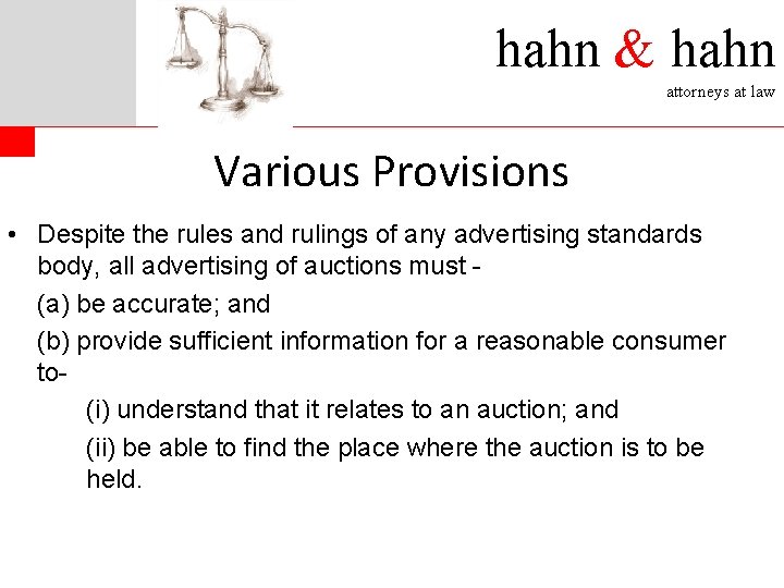 hahn & hahn attorneys at law Various Provisions • Despite the rules and rulings