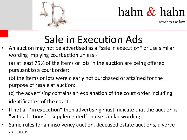 hahn & hahn attorneys at law Sale in Execution Ads • An auction may