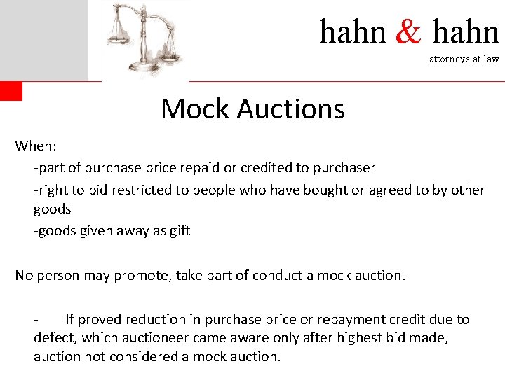 hahn & hahn attorneys at law Mock Auctions When: -part of purchase price repaid