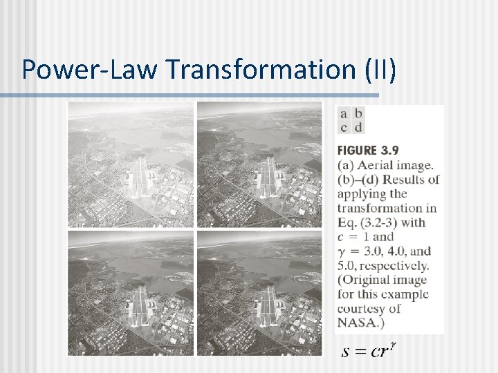 Power-Law Transformation (II) 