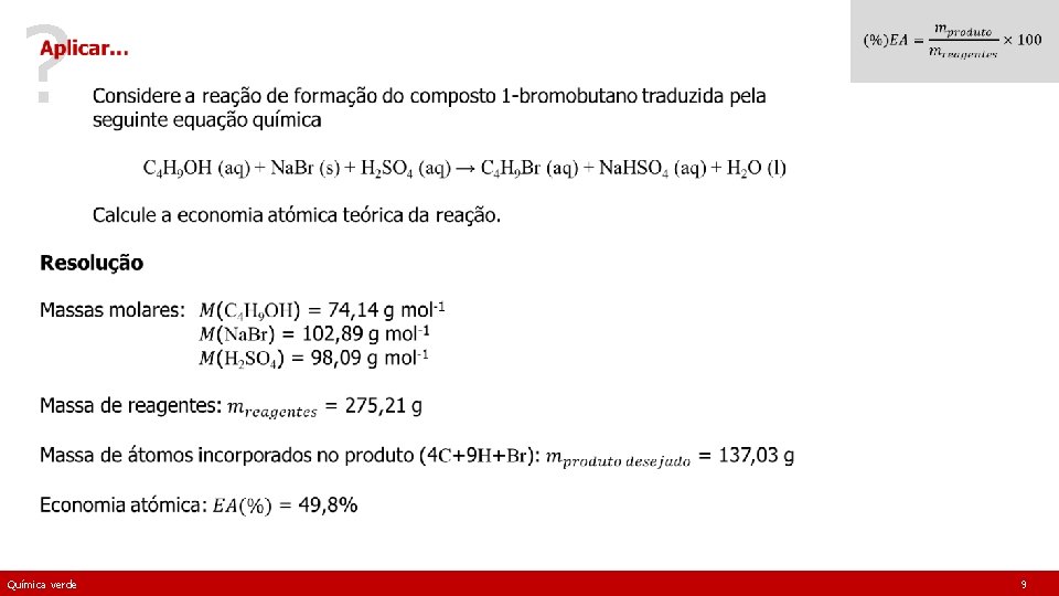 ? Química verde 9 