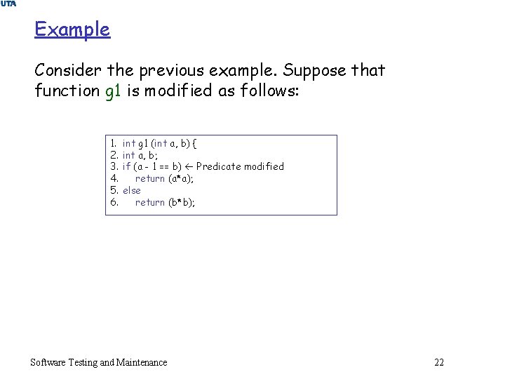 Example Consider the previous example. Suppose that function g 1 is modified as follows: