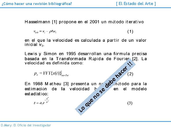 [ El Estado del Arte ] ¿Cómo hacer una revisión bibliográfica? ! ! r