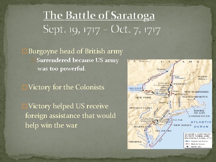 The Battle of Saratoga Sept. 19, 1717 – Oct. 7, 1717 � Burgoyne head