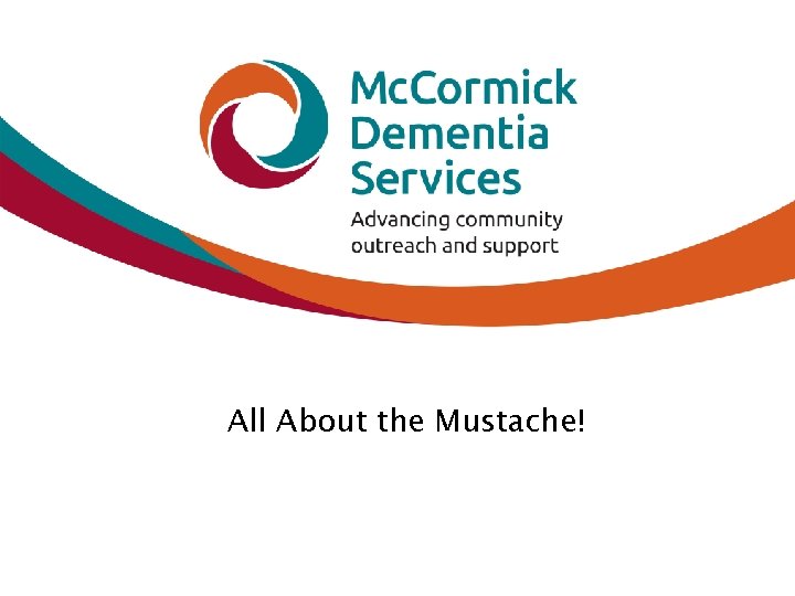 All About the Mustache! 