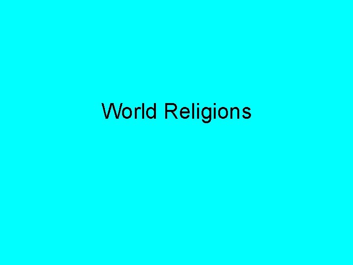 World Religions 