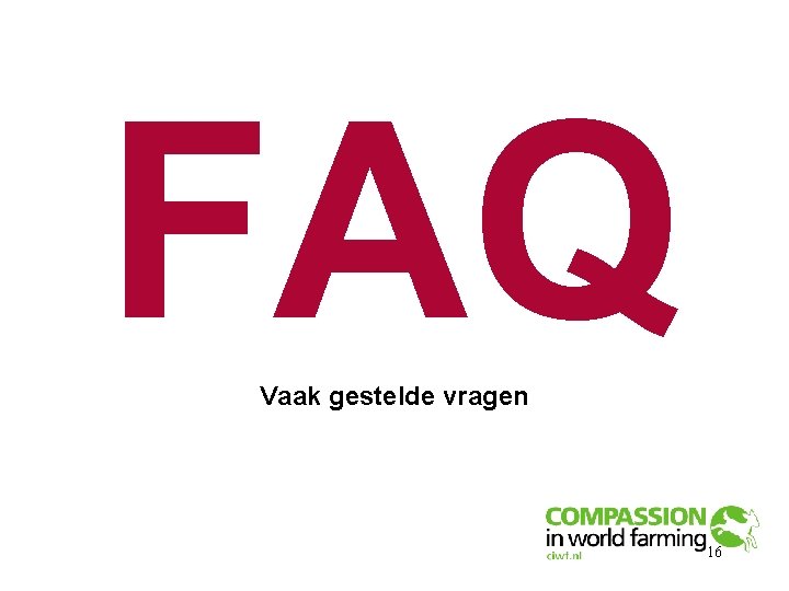 FAQ Vaak gestelde vragen 16 