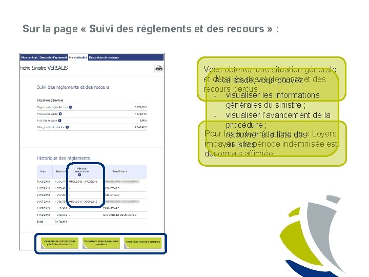 Sur la page « Suivi des règlements et des recours » : Vous obtenez