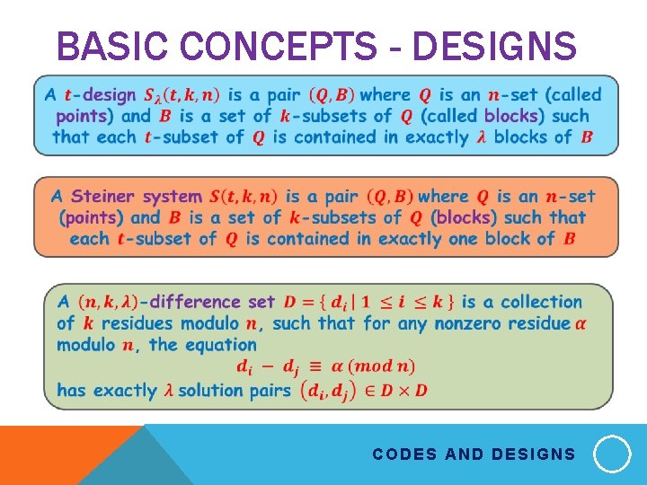 BASIC CONCEPTS - DESIGNS CODES AND DESIGNS 