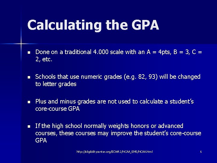 Calculating the GPA n Done on a traditional 4. 000 scale with an A