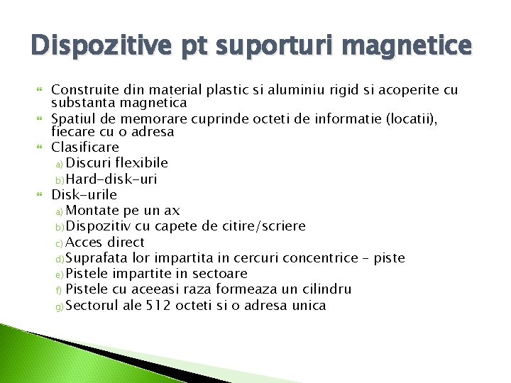 Dispozitive pt suporturi magnetice Construite din material plastic si aluminiu rigid si acoperite cu