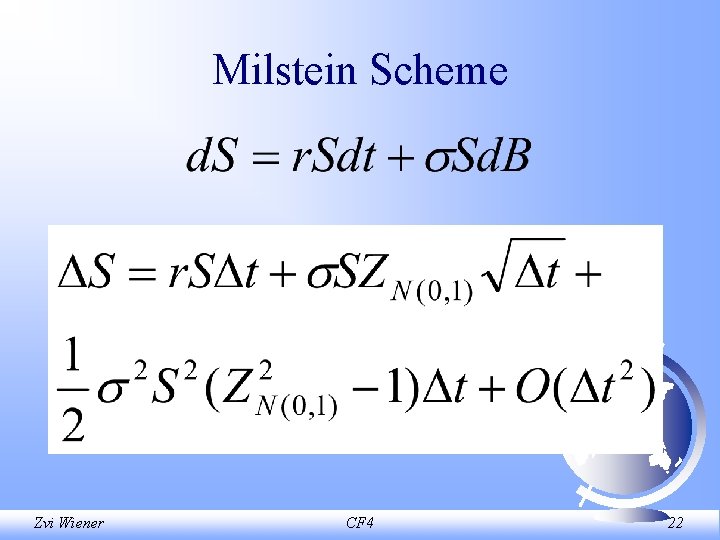 Milstein Scheme Zvi Wiener CF 4 22 