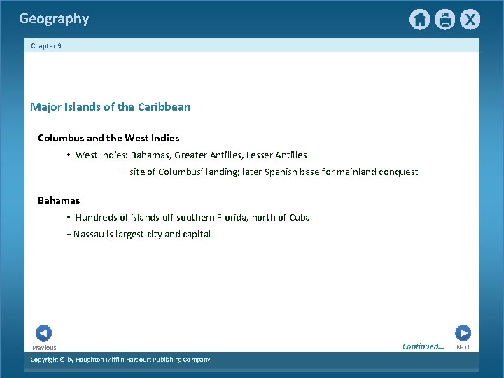 Geography Chapter 9 Major Islands of the Caribbean Columbus and the West Indies •